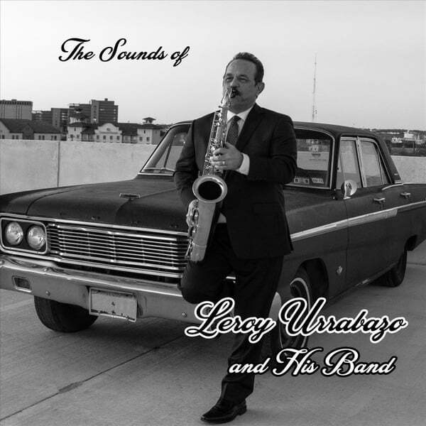 Cover art for The Sounds of Leroy Urrabazo and His Band